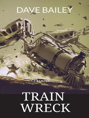 cover image of Train Wreck